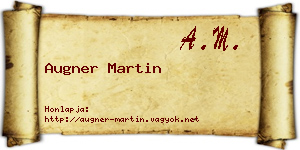 Augner Martin névjegykártya
